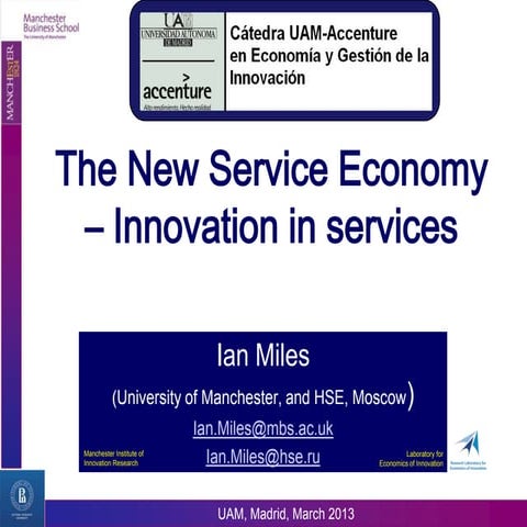 The New Service Economy: Innovation in Services
