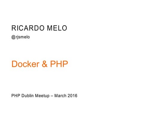 Docker & PHP - Practical use case