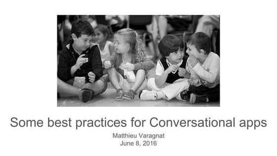 Conversational apps UX best practices