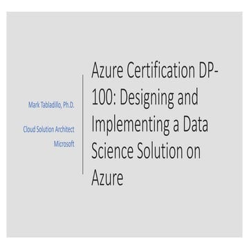 201905 Azure Certification DP-100: Designing and Implementing a Data Science Solution on Azure 