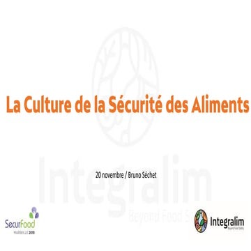 La culture de la sécurité des Aliment (Food Safety Culture)- SecurFood 2019