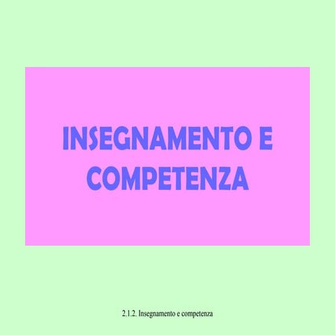 2_1_2 Insegnamento e Competenza