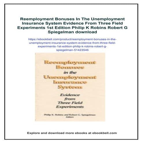 Reemployment Bonuses In The Unemployment Insurance System Evidence From Three...