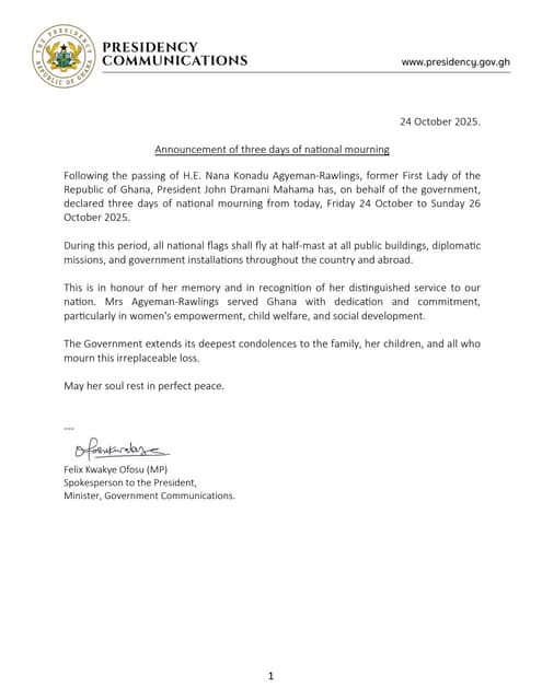 President John Dramani Mahama has declared three days of national mourning fo...