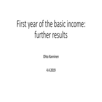 First year of the basic income: further results