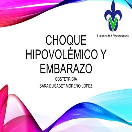 Choque hipovolemico en embarazo 
