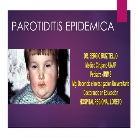 MANEJO Y TRATAMIENTO PAROTIDITIS SRT.ppt