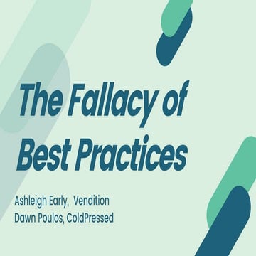 The Fallacy of Best Practices