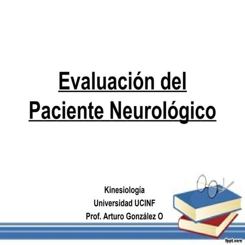 evaluación paciente neuro