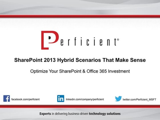 Sharepoint 2013 Hybrid Scenarios That Make Sense: Optimize Your SharePoint & ...