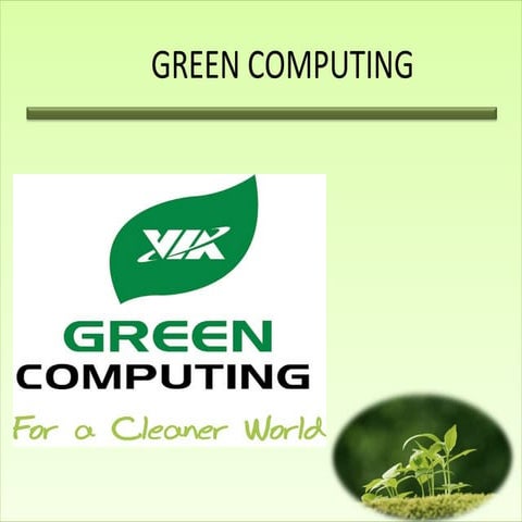 finalgreencomputingslide-140316081258-phpapp02