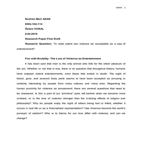 Violence as entertainment