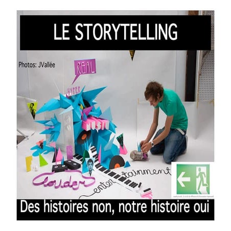 Le Storytelling : Introduction, Définition