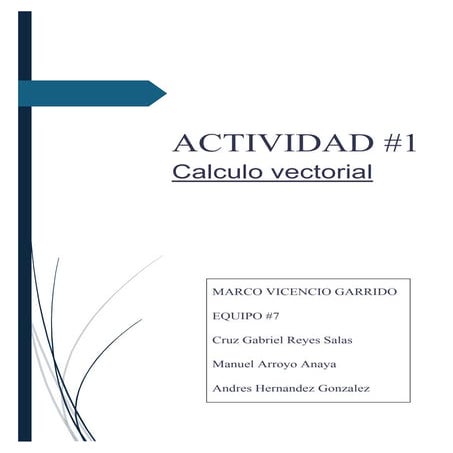 A1 actividad 1 UVM Calculo_Vectorial Ingeniería