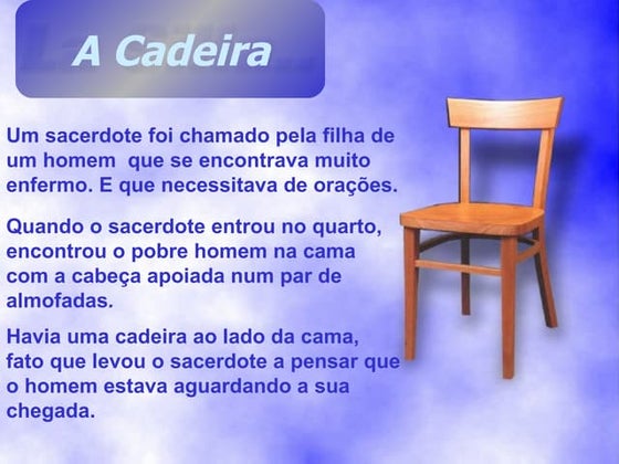 A Cadeira (Com Som)