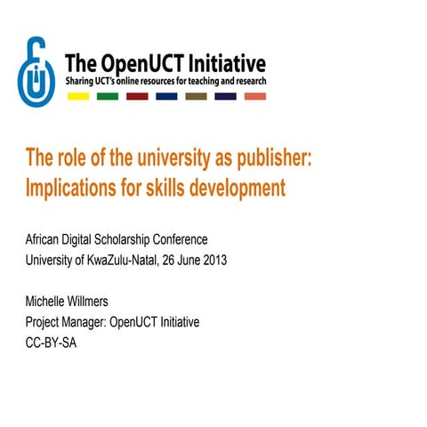 The role of the university as publisher: Implications for skills development