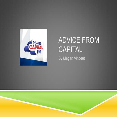 Advice from capital