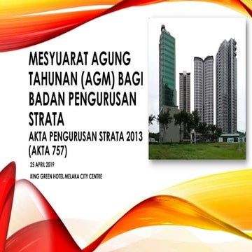 Pengurusan dan pengendalian mesyuarat agung JMB/MC Pengurusan Strata