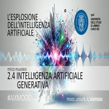 AIXMOOC 2.4 - Intelligenza artificiale generativa (Mirco Musolesi)
