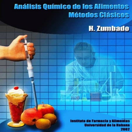 Analisis quimico de los alimentos