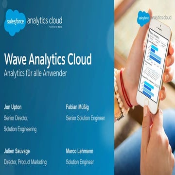 Analytics Cloud: Bessere Ergebnisse durch bessere Einblicke - mit der Salesforce Wave Analytics Cloud (Session partly in English) mit Merck KGaA