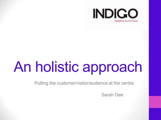 An Holistic Approach