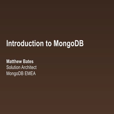 An Introduction to Mongo DB