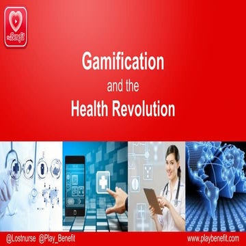 GWC14: PlayBenefit - Gamification and the health revolution (gHealth workshop)
