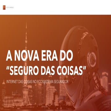 A nova era do Seguro das Coisas
