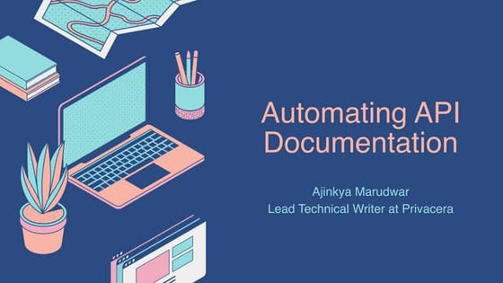 apidays LIVE Paris 2021 - Automating API Documentation by Ajinkya Marudwar, G...