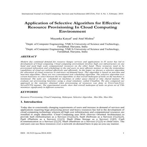 Application of selective algorithm for effective resource provisioning in clo...