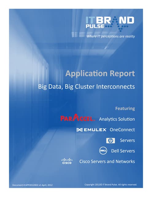 Application Report: Big Data - Big Cluster Interconnects