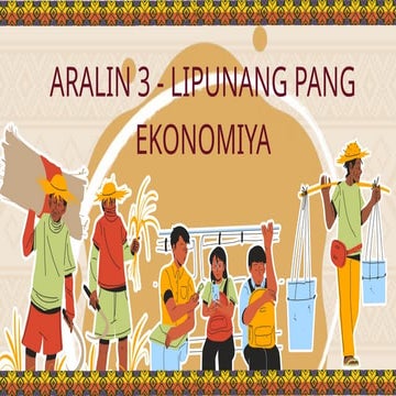 ARALIN 3 - LIPUNANG PANG EKONOMIYA ESP 9 pptx