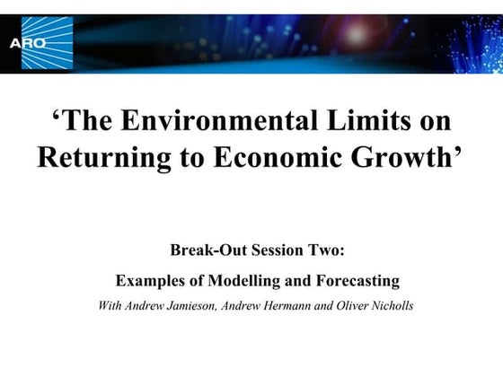 Examples of Modelling & Forecasting - Andrew Jamieson, Andrew Hermann