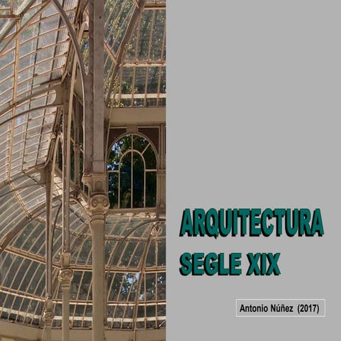 ARQUITECTURA SEGLE XIX