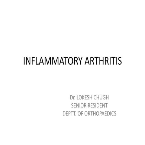 ARTHRITIS AND RELATED DISORDERS- INFLAMMATORY ARTHRITIS.pptx