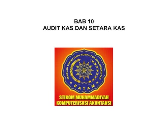 AUDIT KAS DAN SETARA KAS