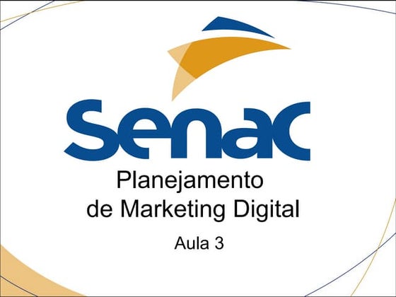 Aula 03   planejamento de mkt digital