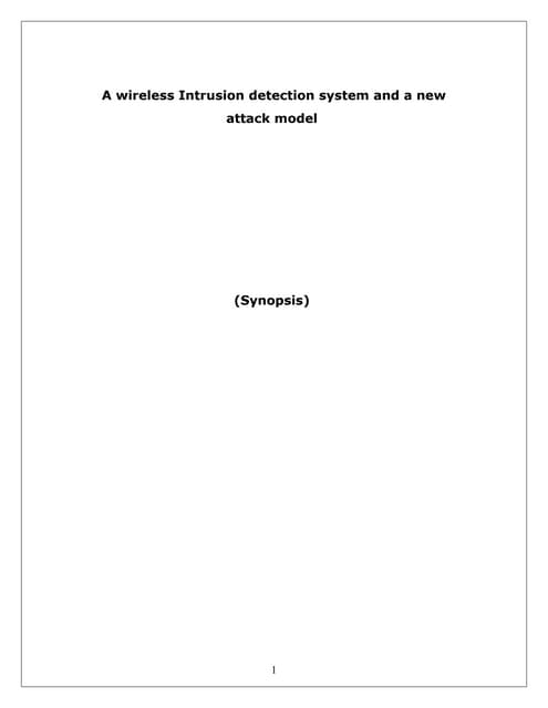 A wireless intrusion detection system and a new attack model (synopsis)