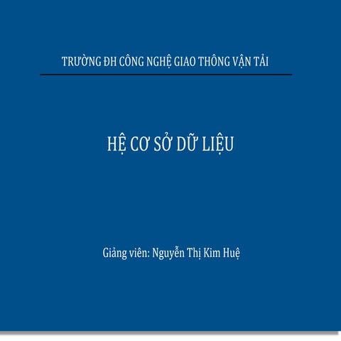 B2 - DDL - HỆ QUẢN TRỊ CƠ SỞ DỮ LIỆU - DVG