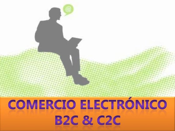 B2C y C2C