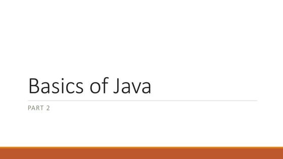 Basics of java 2