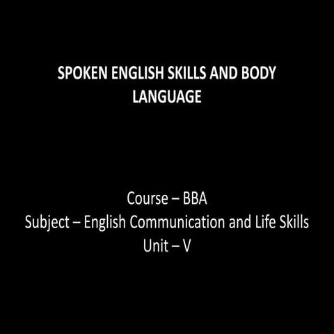 Bba i ecls_u-5_spoken english skills and body language