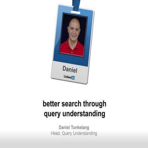 Better Search Through Query Understanding