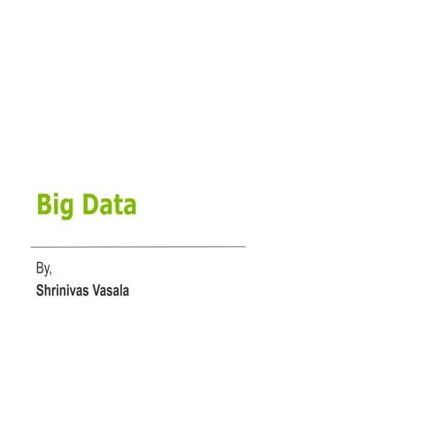 Big data