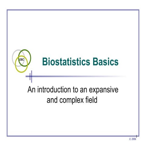Biostatistics basics-biostatistics4734