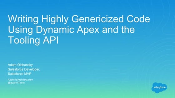 Write Generic Code with the Tooling API