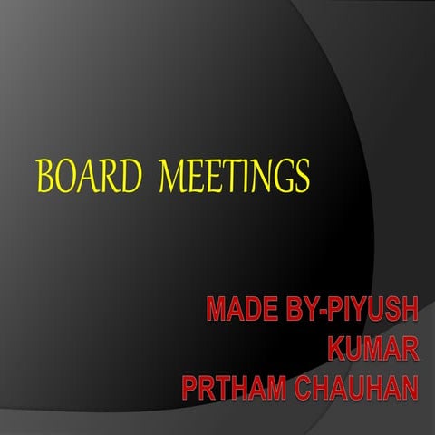 Board meetings