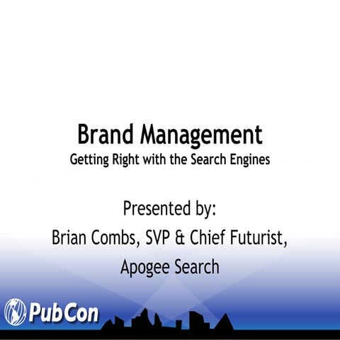 Brand management brian-combs