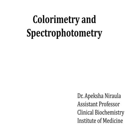Colorimetry for Bsc Medical laboratory technology students